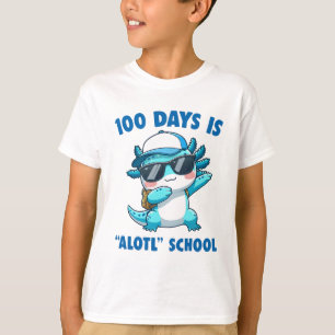 Camiseta 100 Días Es Mucho Escuela Bonito Ajolote Profesor