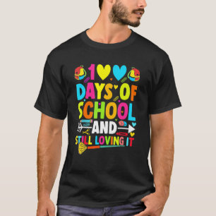 Camiseta 100 Días Escolares Y Todavía Me Encantan Los Coraz