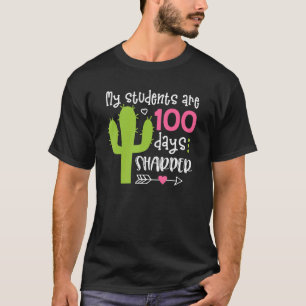 Camiseta 100 días maestros de cactus más agudos feliz 100 d