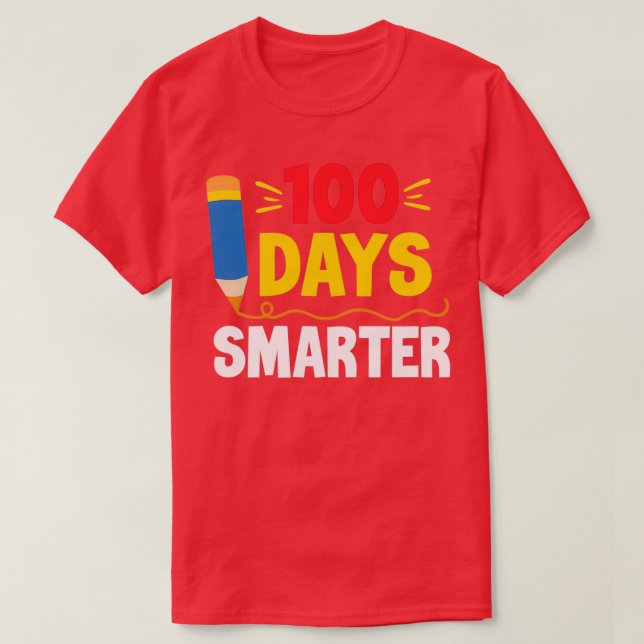 Camiseta 100 días más inteligente profesor o estudiante 100 (Diseño del anverso)