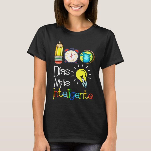 Camiseta 100 Dias mas inteligente Spanish Teacher 100th Day (Anverso)
