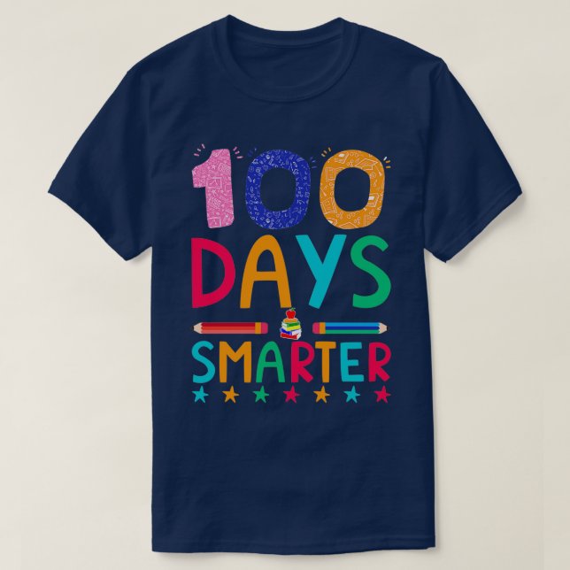 Camiseta 100 días más inteligentes 100 días felices 100 día (Diseño del anverso)