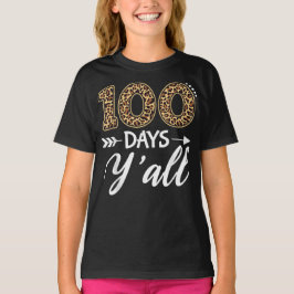 Camiseta 100 Días Ustedes Maestro o Estudiante 100º Día de