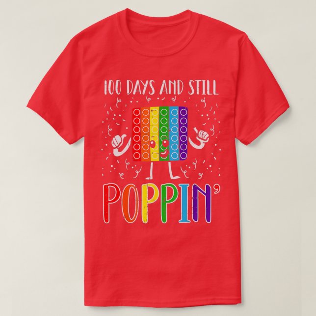 Camiseta 100 Días Y Aún Así Poppin 100º Día De La Escuela 3 (Diseño del anverso)
