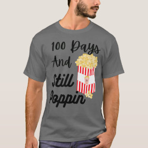 Camiseta 100 Días Y Todavía Poppin 4