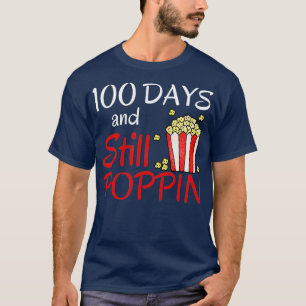 Camiseta 100 Días Y Todavía Poppin Popcorn 2