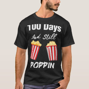 Camiseta 100 días y todavía poppin Popcorn niños 100 días