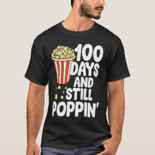 Camiseta 100 días y todavía poppin Popcorn niños 100 días