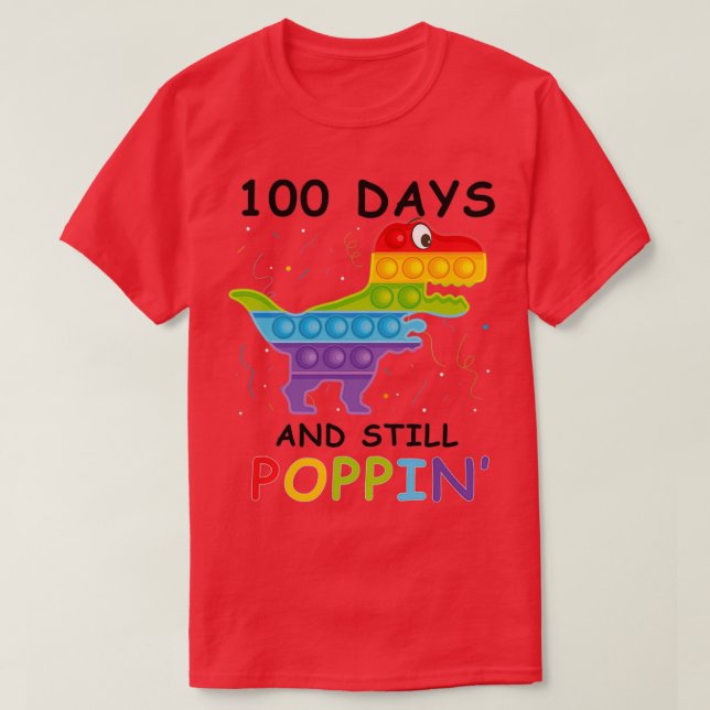 Camiseta 100 días y todavía Poppin Saurus kindergarten Teac (Diseño del anverso)