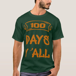 Camiseta 100 Días Yall Gracioso 100º Día De La Escuela 5