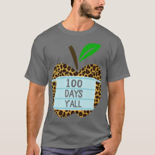 Camiseta 100 Días Yall Leopard Apple Face Mask 100 Day Of