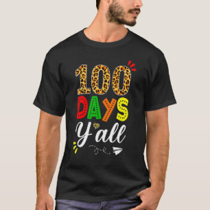Camiseta 100 Días Y'all Leopardo Maestro Estudiante 100º Dí
