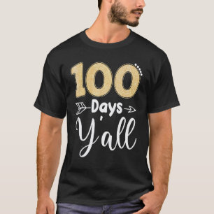 Camiseta 100 Días Y'all Profesora Del Sur Estudiantes 100 D