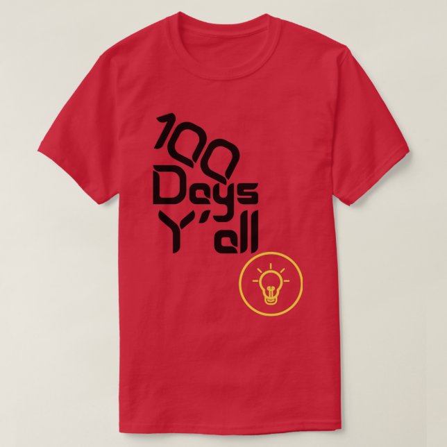 Camiseta 100 días Yx27all Gracioso 100º día de clases (Diseño del anverso)