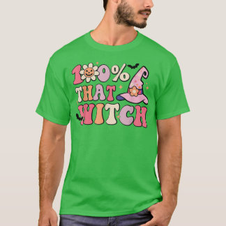 Camiseta 100 Esa Bruja De La Sensación De Halloween Diverti