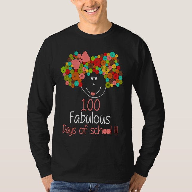 Camiseta 100 Fabulous Days Happy 100th Days Of School For G (Anverso)