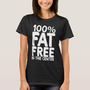 Camiseta 100 Grasas Gratis En El Centro