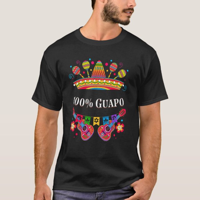 Camiseta 100% Guapo Novio mexicano (Anverso)