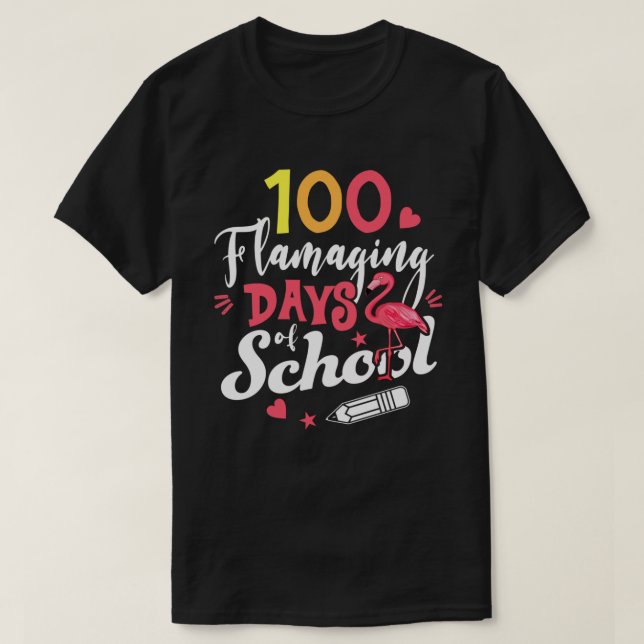 Camiseta 100 Increíbles Días De Escolaridad Estudiante De F (Diseño del anverso)