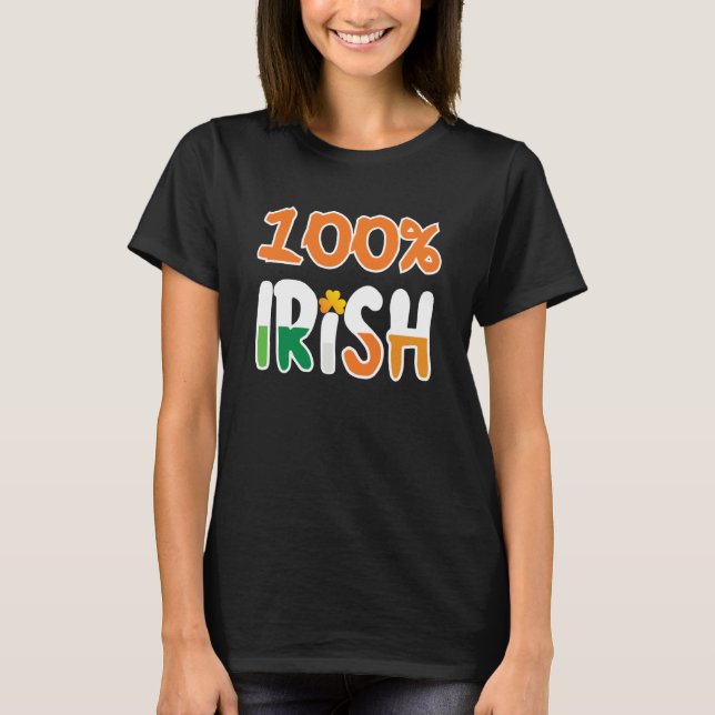 Camiseta 100 Irish 100 Percent Irish  St Patrick' Day (Anverso)