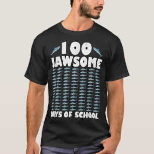Camiseta 100 Jawsome Days Of School Project Shark Teacher B