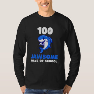 Camiseta 100 Jawsome Days Of School Project Shark Teacher B
