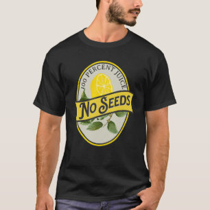 Camiseta 100% Jugo Sin Semillas Chiste de Vasectomía de Lim