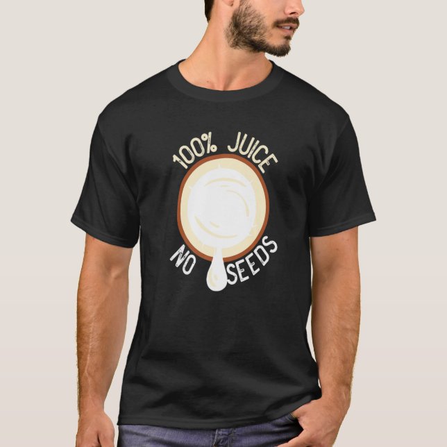 Camiseta 100 Jugo sin semillas Coco Vasectomía masculina (Anverso)