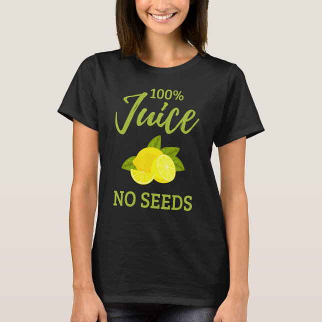 Camiseta 100 Jugo Sin Semillas Sobreviviente De Vasectomía  (Anverso)