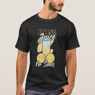 Camiseta 100 Jugo Sin Semillas Vasectomías Hombre Control d