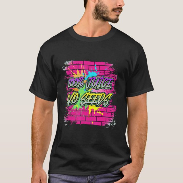 Camiseta 100 jugos sin semillas (Anverso)
