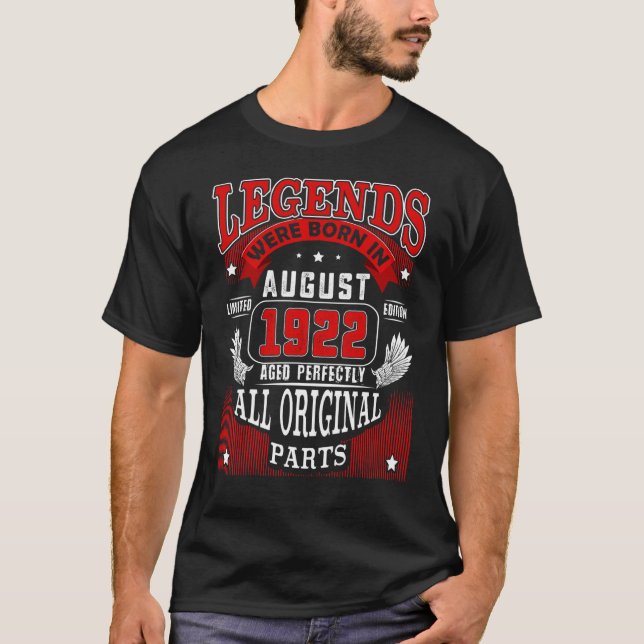 Camiseta 100 Leyendas De Cumpleaños Nacidas En Agosto De 19 (Anverso)