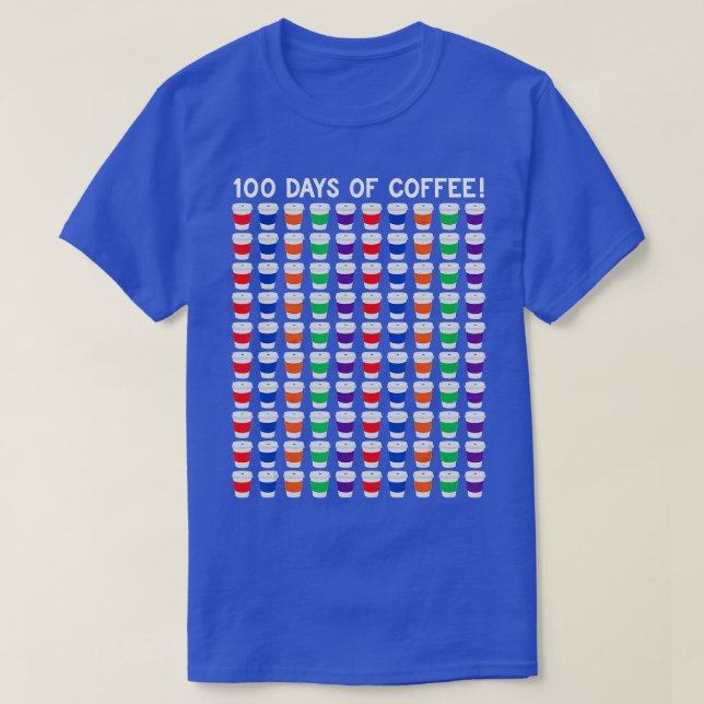 Camiseta 100 Maestra De Café 100 Día De Enseñanza Graciosa (Diseño del anverso)