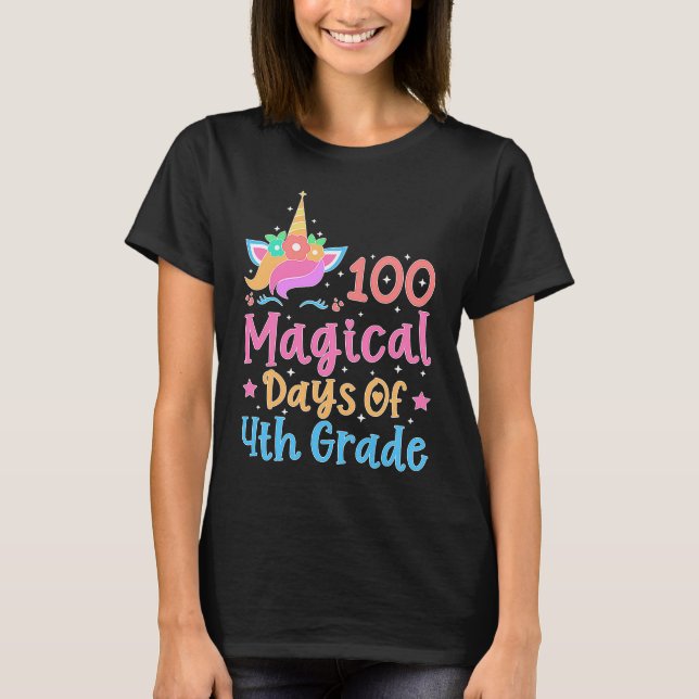 Camiseta 100 Magical Days of 4th Grade School Unicorn Teach (Anverso)