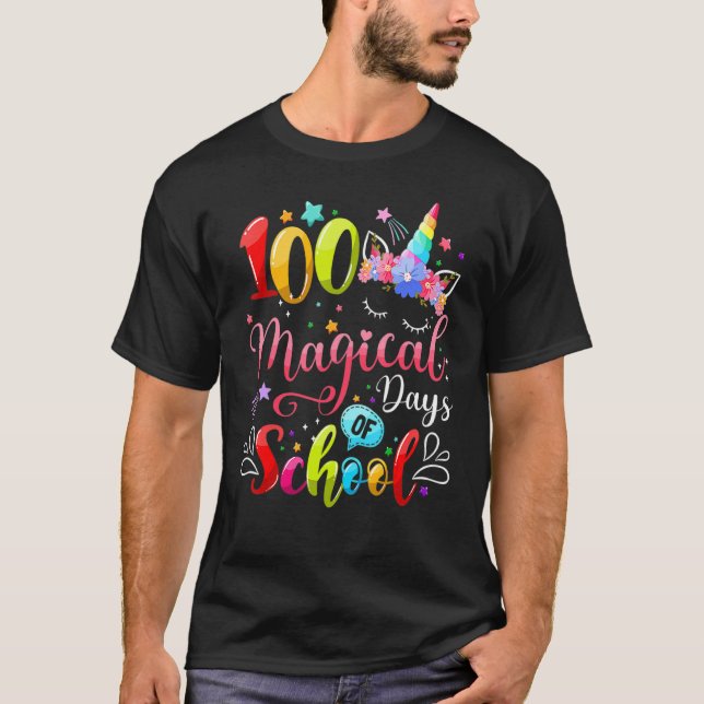 Camiseta 100 Magical Days Of School 100th Day Shirt For Tea (Anverso)