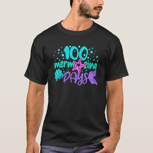 Camiseta 100 Mermazing Days Of School Mermaid Tails Girl Te (Anverso)