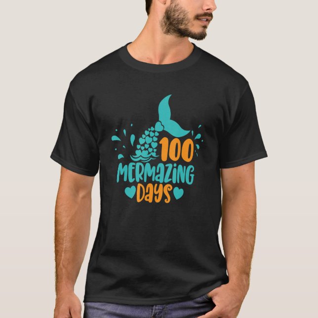 Camiseta 100 Mermazing Days Of School Mermaid Tails Girl Te (Anverso)