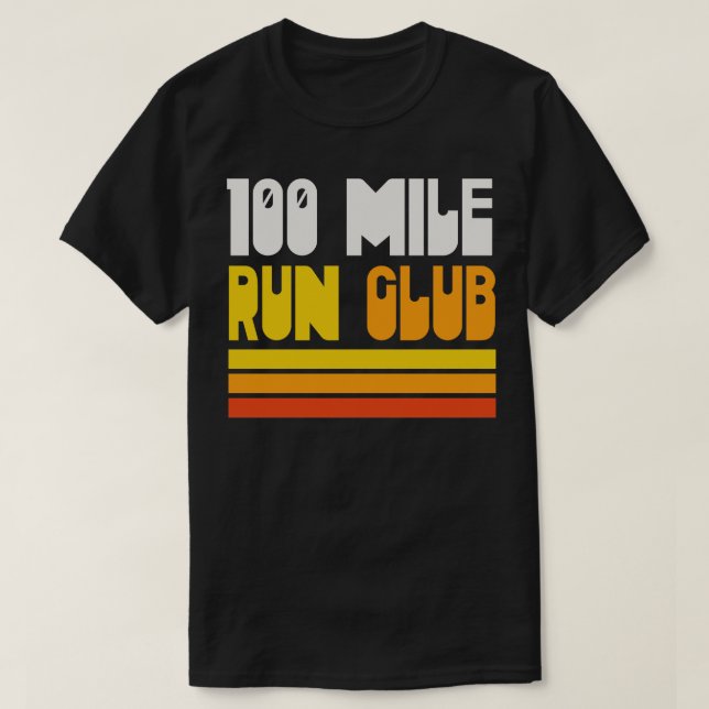Camiseta 100 Mile Run Club Ultramarathoner Ultra Runner (Diseño del anverso)