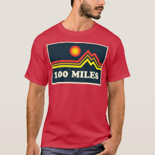 Camiseta 100 Mile Trail y Montañas Ultra Corriendo 1