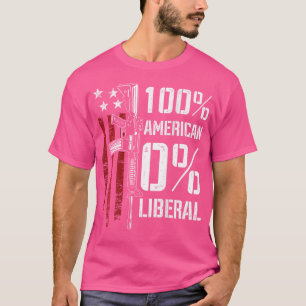 Camiseta 100 norteamericanos 0 Liberal Gracioso Pro Gun