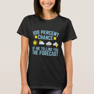 Camiseta 100 por ciento de posibilidades de contarte la pre