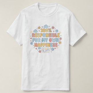 Camiseta 100 por ciento responsable Mentalidad Magnífica