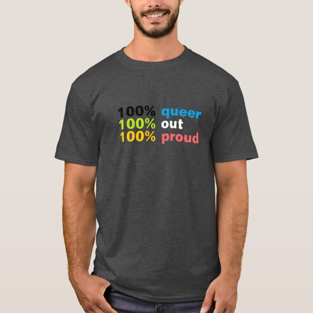 Camiseta 100% Queer 2 (Anverso)
