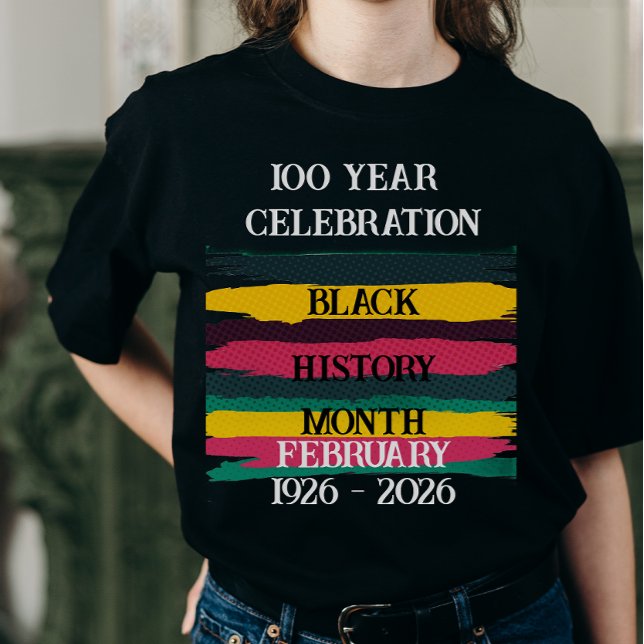 Camiseta 100 year celebration black history month 2026 (Subido por el creador)