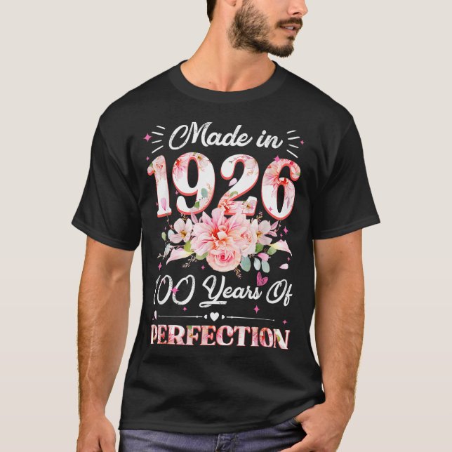Camiseta 100 Years Old Made In 1926 Floral 100th Birthday W (Anverso)