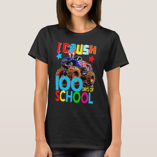 Camiseta 100th Day I Crush 100 Days Of School Monster Truck (Anverso)