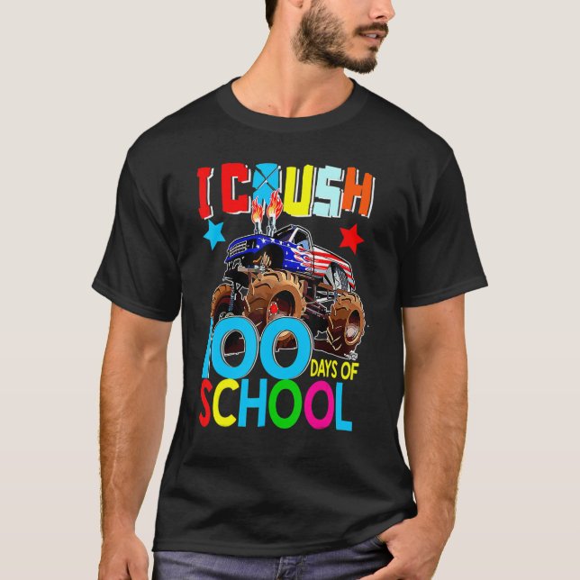 Camiseta 100th Day I Crush 100 Days Of School Monster Truck (Anverso)