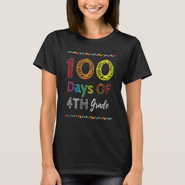 Camiseta 100th Day Kids Gift 100 Days Of 4th Grade 100 Days (Anverso)