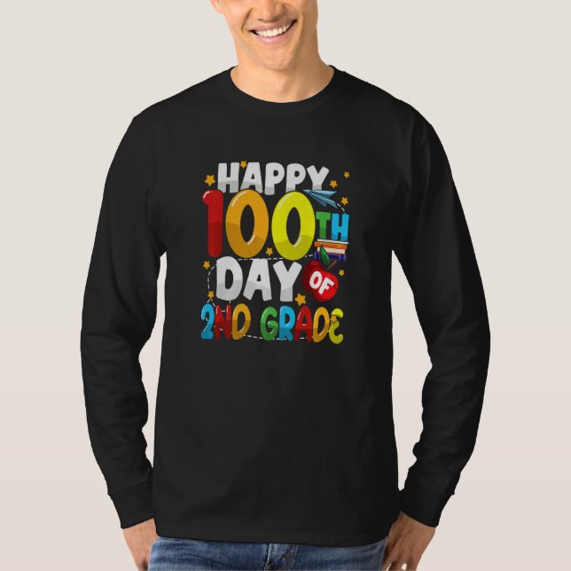 Camiseta 100th Day of 2nd Grade Teachers Kids Students Happ (Anverso)