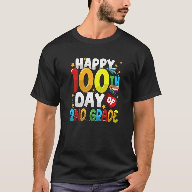 Camiseta 100th Day of 2nd Grade Teachers Kids Students Happ (Anverso)